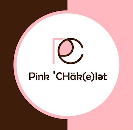 PC PINK 'CHAKELET