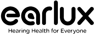 EARLUX HEARING HEALTH FOR EVERYONE