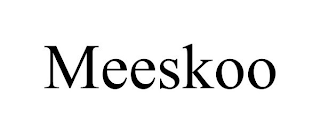 MEESKOO