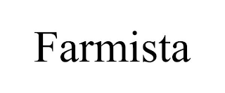 FARMISTA