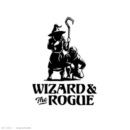 WIZARD & THE ROGUE