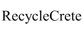 RECYCLECRETE
