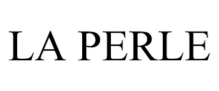 LA PERLE