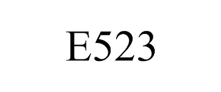 E523