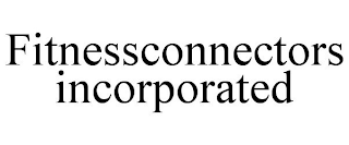 FITNESSCONNECTORS INCORPORATED