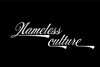 NAMELESS CULTURE