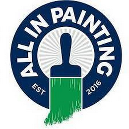 ALL IN PAINTING EST. 2016