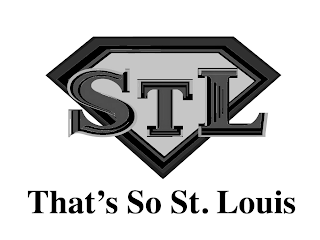 STL THAT'S SO ST. LOUIS