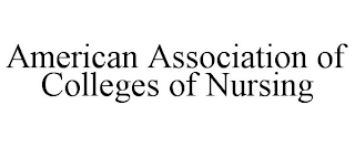 AMERICAN ASSOCIATION OF COLLEGES OF NURSING