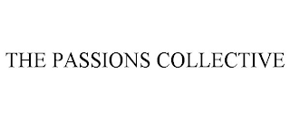 THE PASSIONS COLLECTIVE