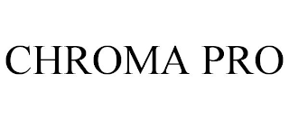 CHROMA PRO