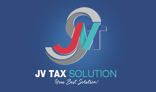 JVTS JV TAX SOLUTION YOUR BEST SOLUTION!