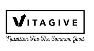 VITAGIVE NUTRITION FOR THE COMMON GOOD