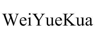 WEIYUEKUA