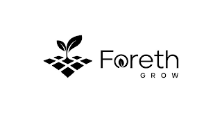 FORETH GROW