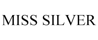 MISS SILVER