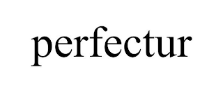 PERFECTUR