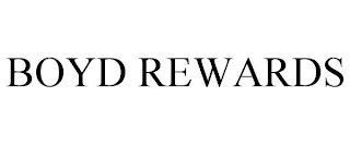 BOYD REWARDS