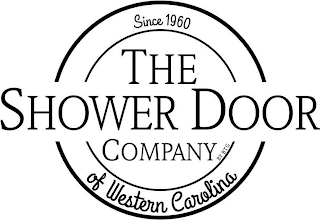 SINCE 1960 THE SHOWER DOOR COMPANY BY BTG OF WESTERN CAROLINA