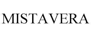 MISTAVERA