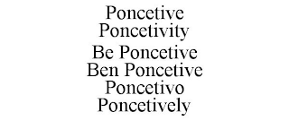 PONCETIVE PONCETIVITY BE PONCETIVE BEN PONCETIVE PONCETIVO PONCETIVELY