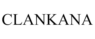 CLANKANA