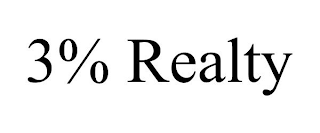 3% REALTY