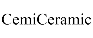 CEMICERAMIC