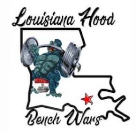 LOUISIANA HOOD BENCH WARS