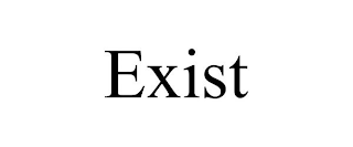 EXIST