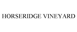 HORSERIDGE VINEYARD