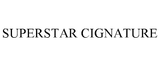 SUPERSTAR CIGNATURE