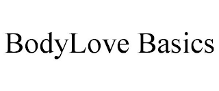 BODYLOVE BASICS