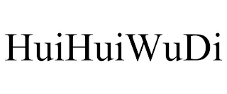 HUIHUIWUDI