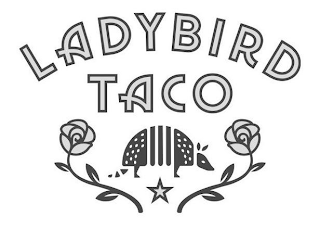 LADYBIRD TACO