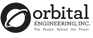 ORBITAL ENGINEERING, INC. THE PEOPLE BEHIND THE POWER