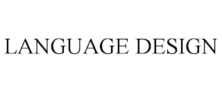 LANGUAGE DESIGN