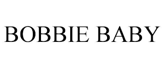 BOBBIE BABY