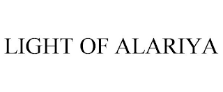 LIGHT OF ALARIYA