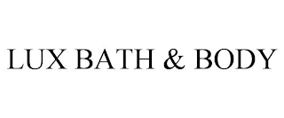 LUX BATH & BODY