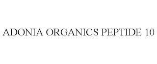 ADONIA ORGANICS PEPTIDE 10