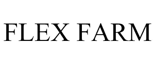 FLEX FARM