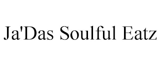 JA'DAS SOULFUL EATZ