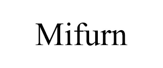 MIFURN