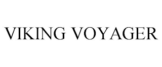 VIKING VOYAGER