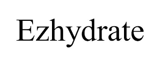 EZHYDRATE