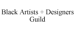 BLACK ARTISTS + DESIGNERS GUILD