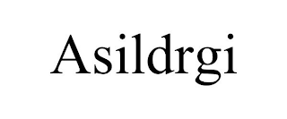 ASILDRGI