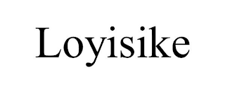 LOYISIKE