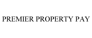 PREMIER PROPERTY PAY